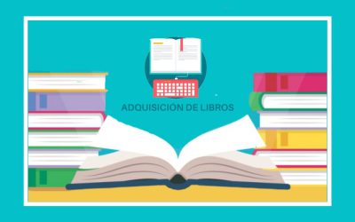 Desarrolla tus colecciones de manera segura con nuestra “Adquisición de Libros”